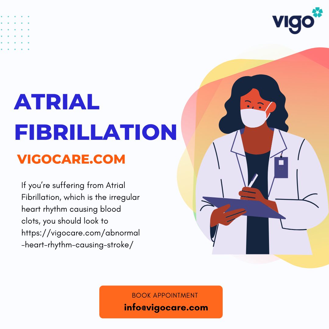Atrial Fibrillation - Vigocare.com