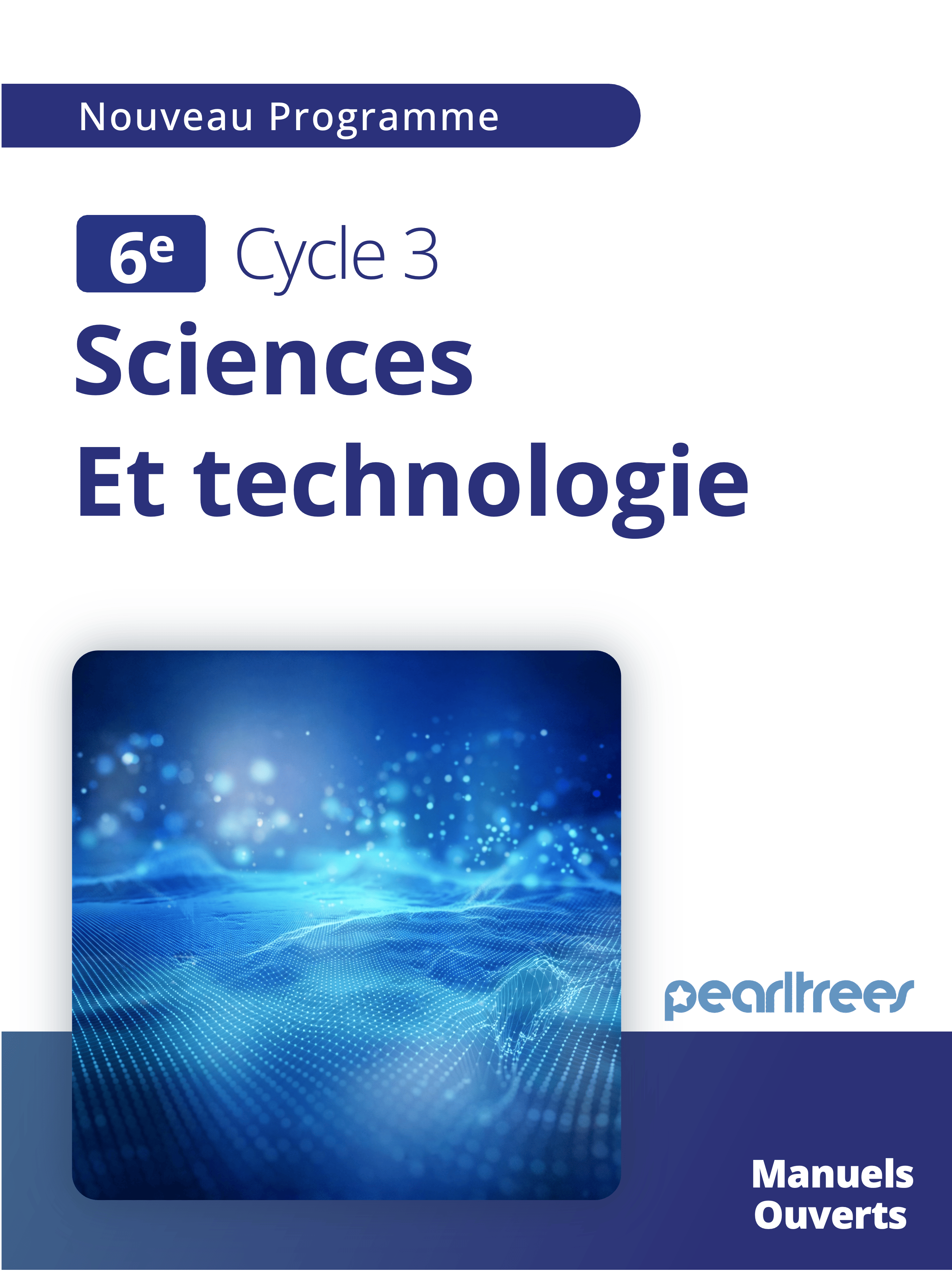 Sciences et Technologie 6e